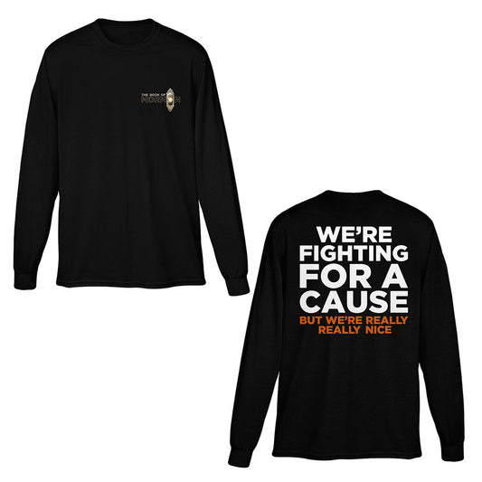 The Book of Mormon Fighting for a Cause Longsleeve Tee
